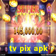 tv pix apk